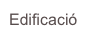 Edificació